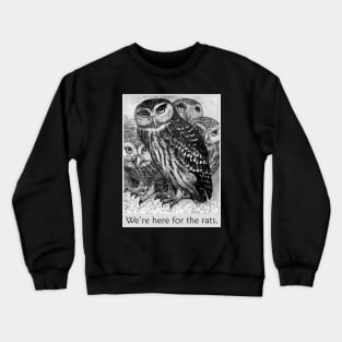 Owls - We're Here for the Rats - Wingspan Game Crewneck Sweatshirt